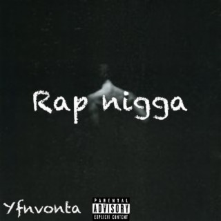 Rap nigga