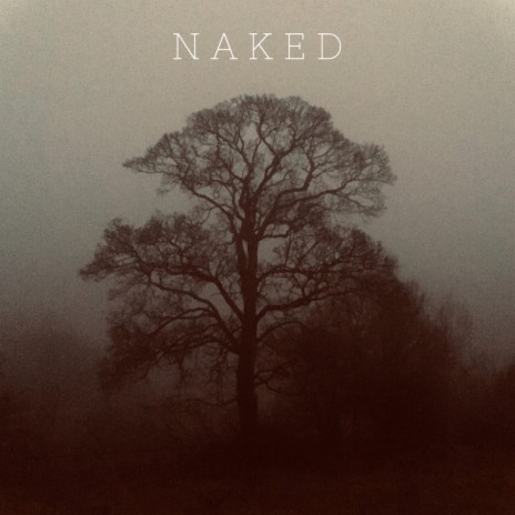 NAKED | Boomplay Music