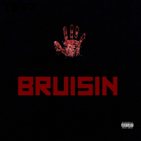 Bruisin' | Boomplay Music