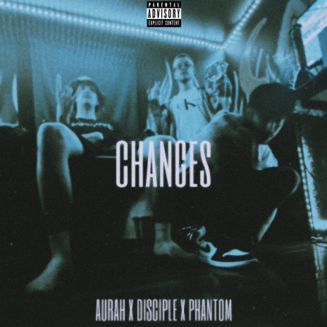 CHANGES ft. Phantom & Disciple | Boomplay Music