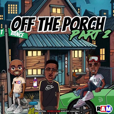 Off The Porch 2 | Boomplay Music