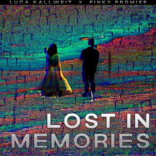 Lost In Memories