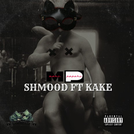 Shmood ft. Kake
