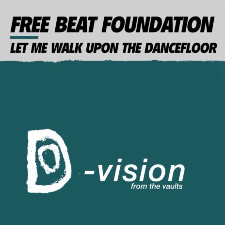 Let Me Walk Upon the Dancefloor (Nyc Short Story Mix) | Boomplay Music