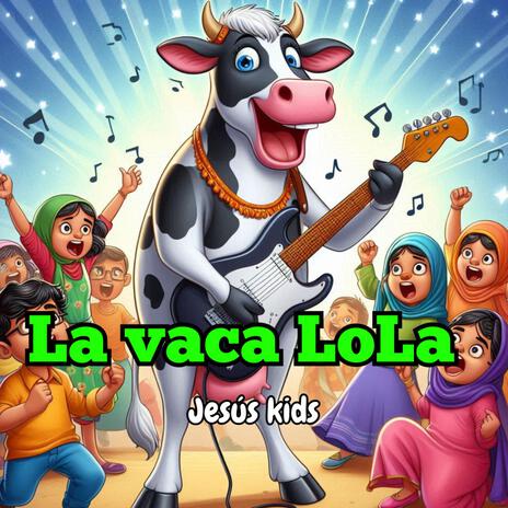 La vaca Lola