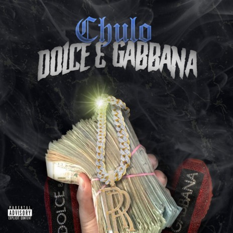 Dolce & Gabbana - Chulo MP3 download | Dolce & Gabbana - Chulo Lyrics |  Boomplay Music