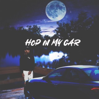 Hop In My Car lyrics | Boomplay Music