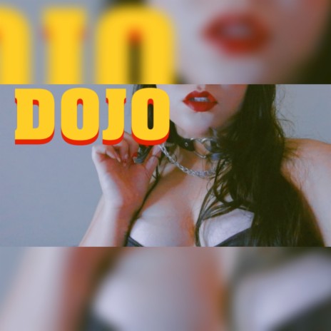 Dojo | Boomplay Music