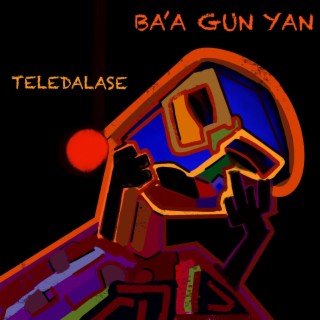 BAA GUN YAN lyrics | Boomplay Music