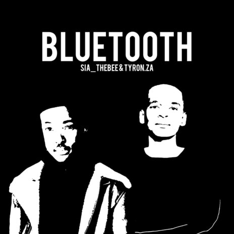 Bluetooth ft. Tyron_za | Boomplay Music