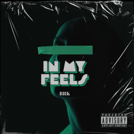 In My Feels | Boomplay Music