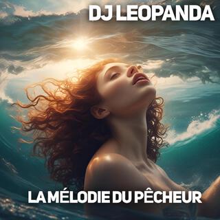 La mélodie du pêcheur