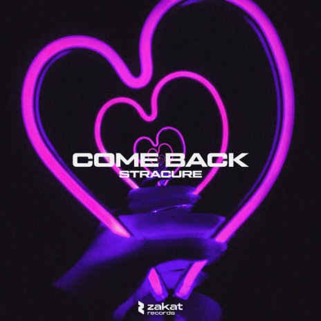 Come Back | Boomplay Music