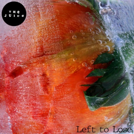 Left To Lose | Boomplay Music