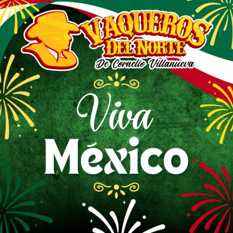 Viva México | Boomplay Music