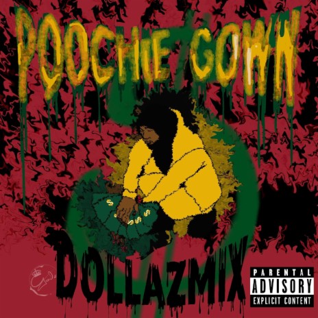 Poochie Gown (DollazMix)
