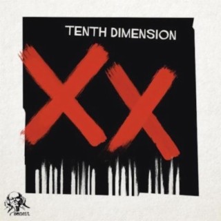 Tenth Dimension XX