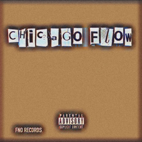 Chicago flow | Boomplay Music