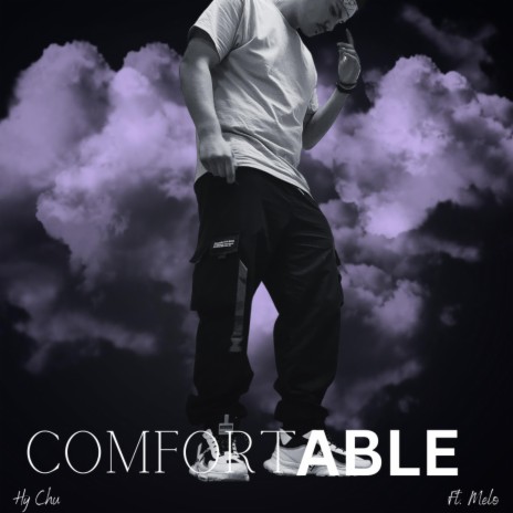 Comfortable ft. Melo | Boomplay Music