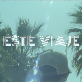 Este Viaje