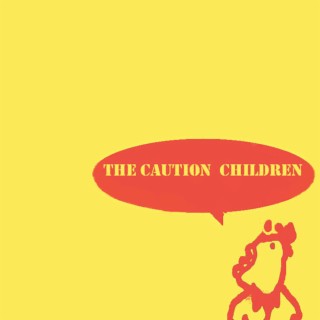 The Caution Children