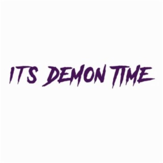 Demon Time ft. a_boutabag & Slick Nick lyrics | Boomplay Music