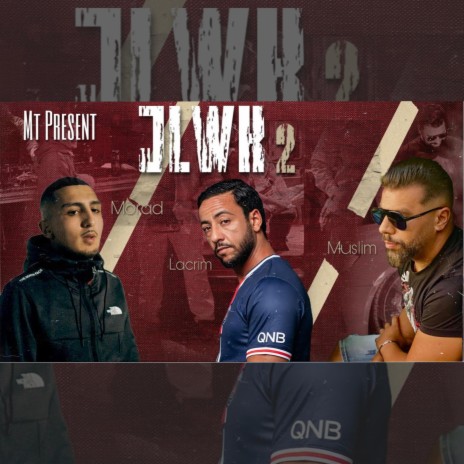 JLWK 2 ft. Muslim | Boomplay Music