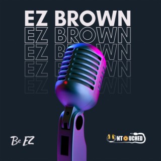 EZ Brown