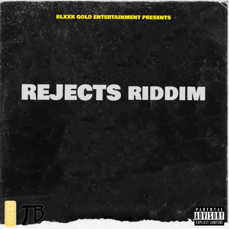 Rejects Riddim