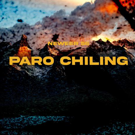 Paro Chiling | Boomplay Music