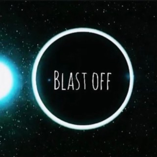 Blast Off (You)