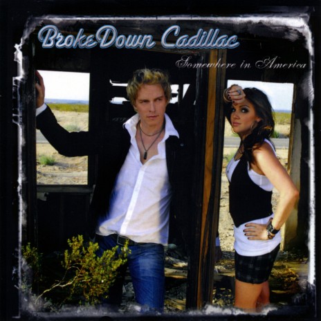 BrokeDown Cadillac | Boomplay Music