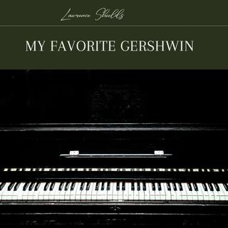 My Favorite Gershwin