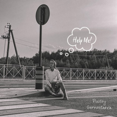Help Me ft. Gornostaeva | Boomplay Music