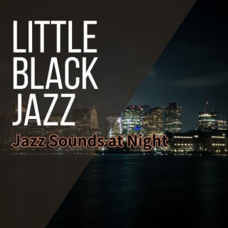 Jazz Sounds at Night