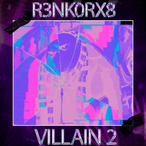 Villain 2 | Boomplay Music