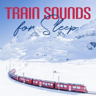 Train Sounds for Sleep: Knocking Train Wheels, Night Train Cabin Sounds, Relaxing Background Noise Ambience Sleep, Say Goodbye to Stress and Fall Asleep Quickly
