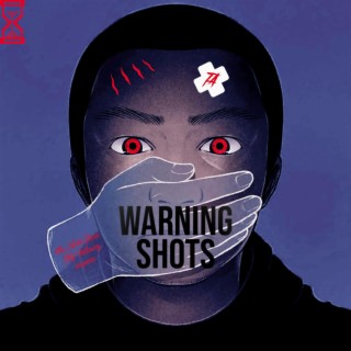 Warning Shots