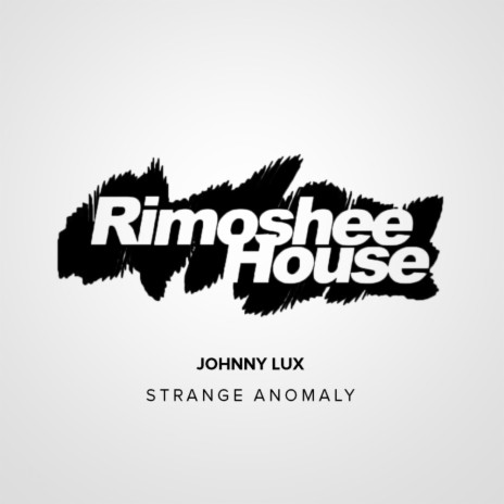 Strange Anomaly (Original Mix)