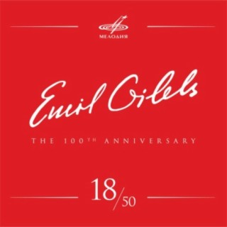 Эмиль Гилельс 100, Том 18 (Live)