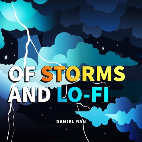 Of Storms and Lo-fi | Boomplay Music