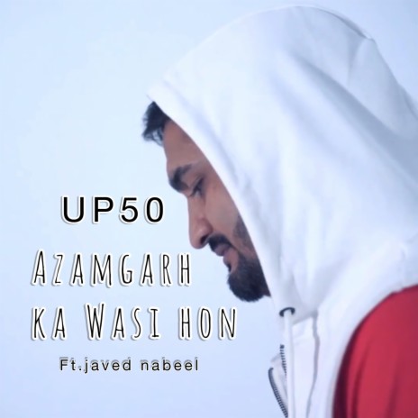 AZAMGARH (Azamgarh Ka Wasi Hun) | Boomplay Music