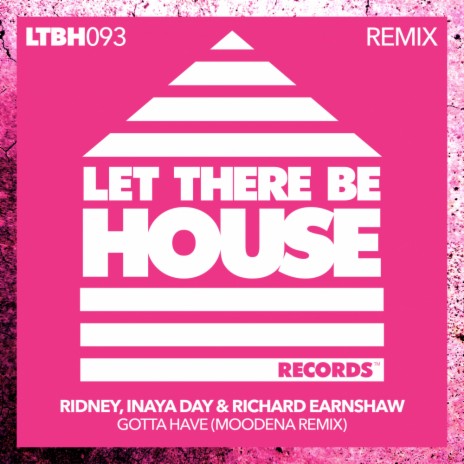 Gotta Have (Moodena Instrumental) ft. Richard Earnshaw & Moodena | Boomplay Music