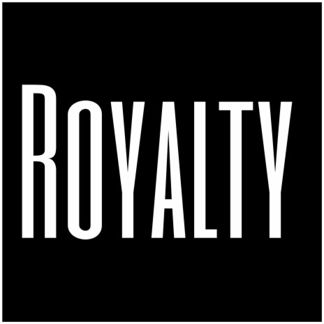 Royalty | Boomplay Music