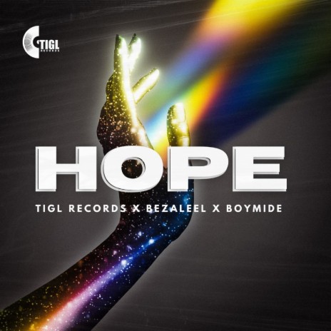 Hope ft. Boymide & Bezaleel | Boomplay Music