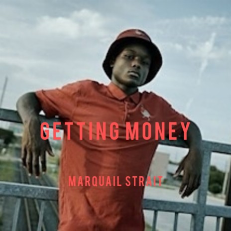 Getting Money | Boomplay Music