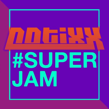 SUPERJAM | Boomplay Music