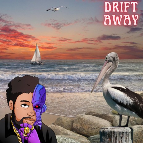 Drift away ft. Hedda & Christobal The Vision