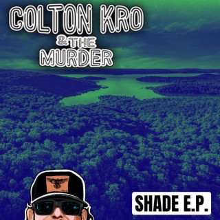 Colton Kro & The Murder