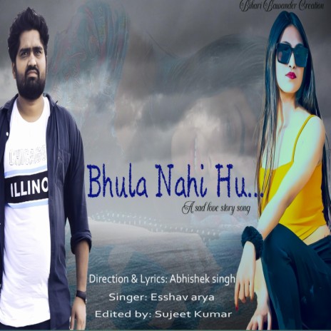 Bhula nhi hu mai tumhe aaj bhi | Boomplay Music